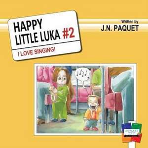 Happy Little Luka de J. N. Paquet