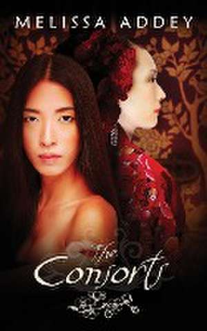 The Consorts de Melissa Addey