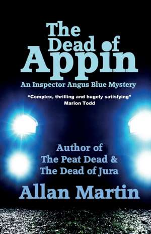 The Dead of Appin de Allan Martin