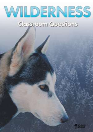 Wilderness Classroom Questions de Amy Farrell