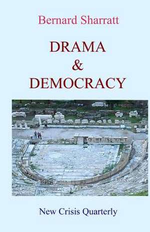 Drama & Democracy