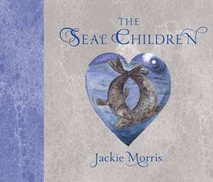 The Seal Children de Jackie Morris