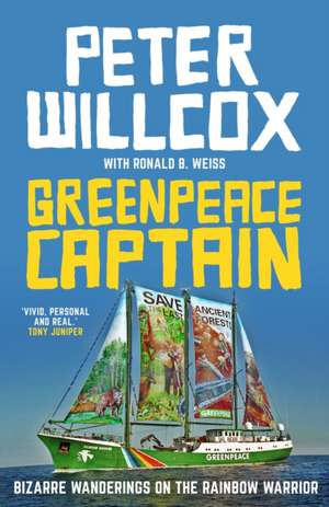 Greenpeace Captain de Peter Willcox