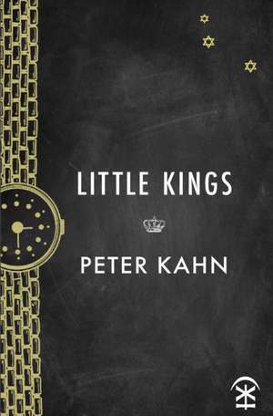 Little Kings de Peter Kahn