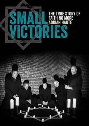 Small Victories de Adrian Harte