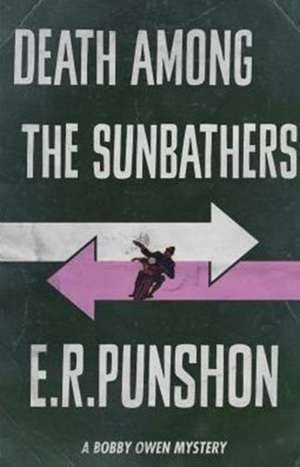 Death Among the Sunbathers de E. R. Punshon