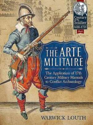 The Arte Militaire de Warwick Louth