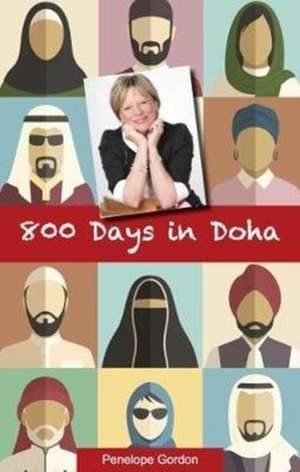 800 Days in Doha de Penelope Gordon