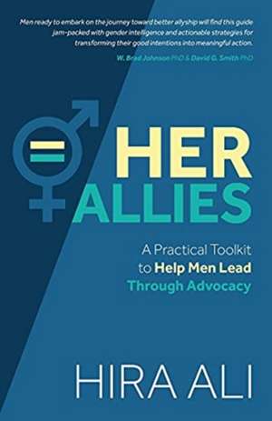 Her Allies de Hira Ali