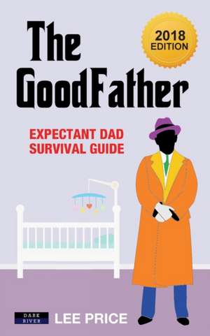 The GoodFather de Lee Price