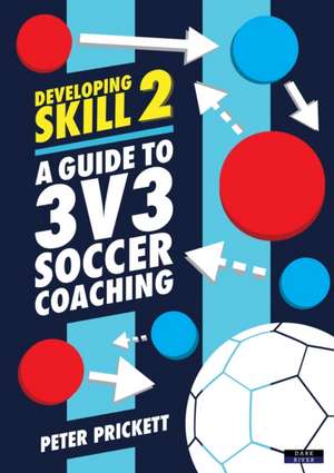 Developing Skill 2 de Peter Prickett