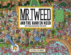 Mr Tweed's Busy Day de Jim Stoten