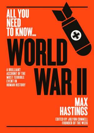 Hastings, M: World War II de Max Hastings