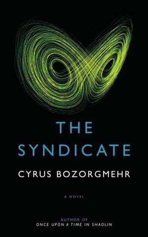 The Syndicate de Cyrus Bozorgmehr