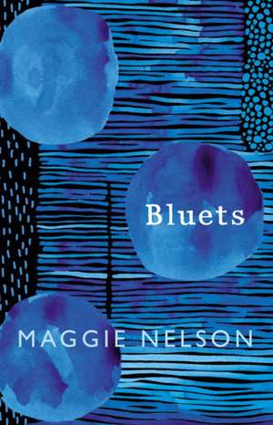 Bluets de Maggie Nelson