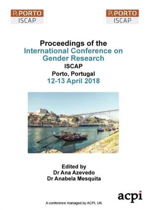 ICGR 2018 - Proceedings of the International Conference on Gender Research de Ana Azevedo