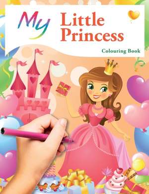 My Little Princess Colouring Book de Mickey Macintyre