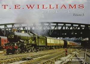 T.E. WILLIAMS - THE LOST COLOUR COLLECTION de Philip And Owen Williams