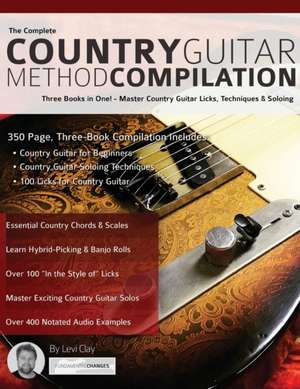 The Country Guitar Method Compilation de Levi Clay