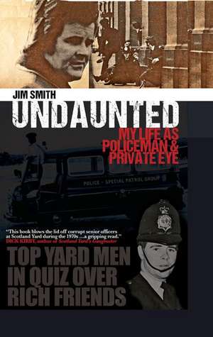 Undaunted de Jim Smith