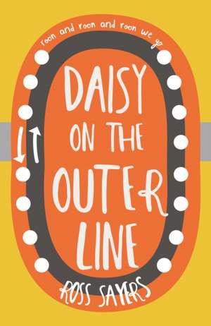 Daisy on the Outer Line de Ross Sayers