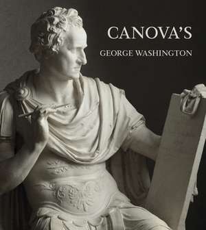 Canova's George Washington de Xavier F Salomon