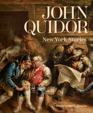 John Quidor de Wendy Nalani E. Ikemoto