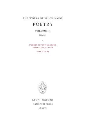 Poetry III, tome 1 de Sri Chinmoy