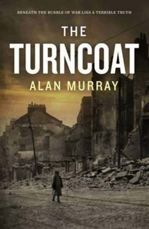 Turncoat de Alan Murray