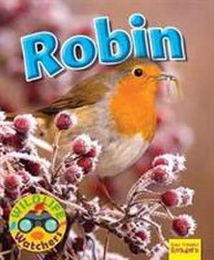 Wildlife Watchers: Robin de Ruth Owen