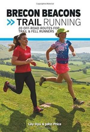 Brecon Beacons Trail Running de John Price