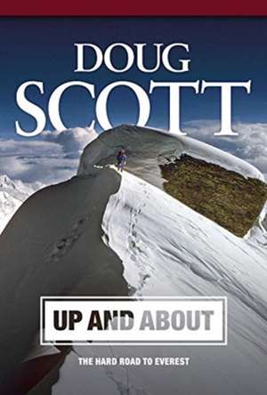 Up and About de Doug Scott