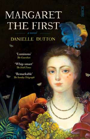 Margaret the First de Danielle Dutton