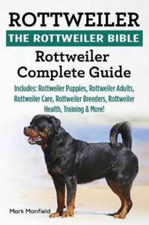 Rottweiler de Mark Manfield