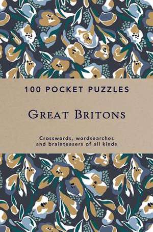 100 Pocket Puzzles: Great Britons de Pavilion Books