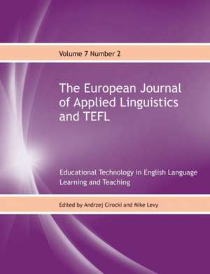 The European Journal of Applied Linguistics and TEFL Volume 7 Number 2 de Andrzej Cirocki