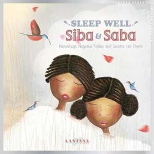 Sleep Well, Siba and Saba de Nansubuga Nagadya Isdahl