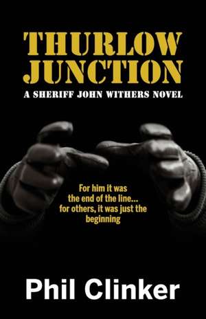 THURLOW JUNCTION de Phil Clinker