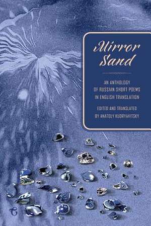 Mirror Sand de Anatoly Kudryavitsky