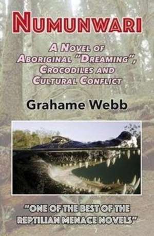 Numunwari de Grahame Webb