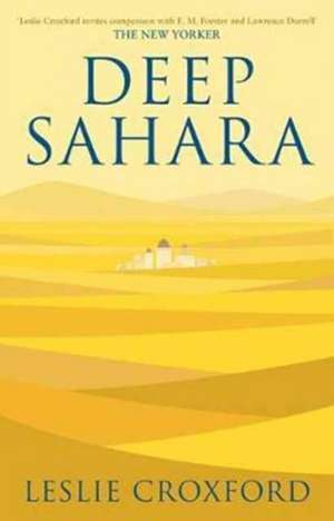 Deep Sahara de Leslie Croxford