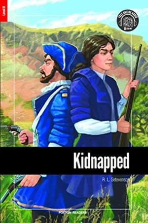 Kidnapped - Foxton Reader Level-6 (2300 Headwords B2/C1) with free online AUDIO de R. L. Stevenson