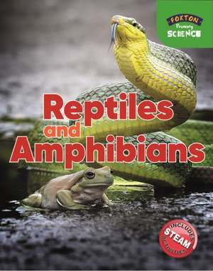 Foxton Primary Science: Reptiles and Amphibians (Key Stage 1 Science) de Nichola Tyrrell