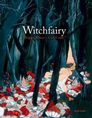 Witchfairy de Brigitte Minne