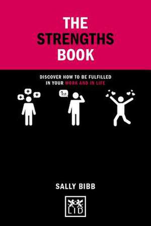 Strengths Book de Sally Bibb