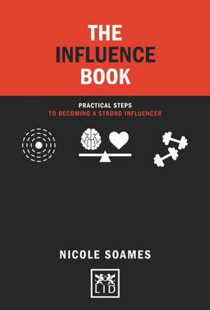 The Influence Book de Nicole Soames