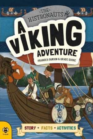 A Viking Adventure de Frances Durkin