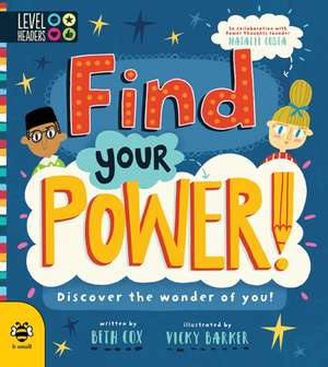 Cox, B: Find Your Power! de Natalie (Founder of Power Thoughts) Costa