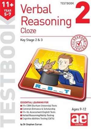 11+ Verbal Reasoning Year 5-7 Cloze Testbook 2 de STEPHEN C. CURRAN