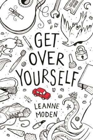 Get Over Yourself de Leanne Moden